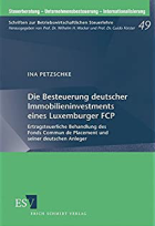 Die Besteuerung deutscher Immobilieninvestments eines Luxemburger FCP