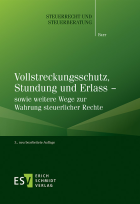 Vollstreckungsschutz, Stundung und Erlass
