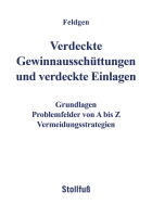 Verdeckte Gewinnausschüttungen und verdeckte Einlagen